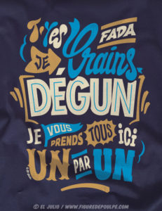 Je Crains Dégun t-shirt bleu marine - expression marseillaise. Sérigraphie recto verso sur T-shirt 100% coton semi-peigné Ringspun, JERSEY 190grs.
