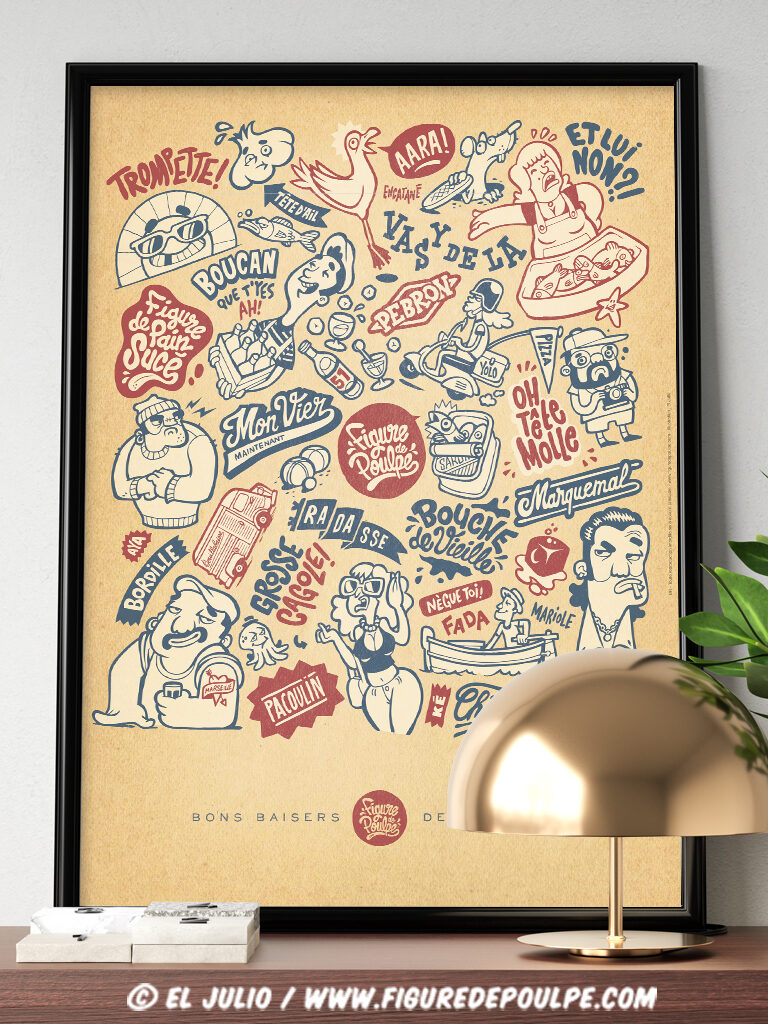 bons baisers de marseille - affiche 40X30cm - Figure de Poulpe - expressions marseillaises