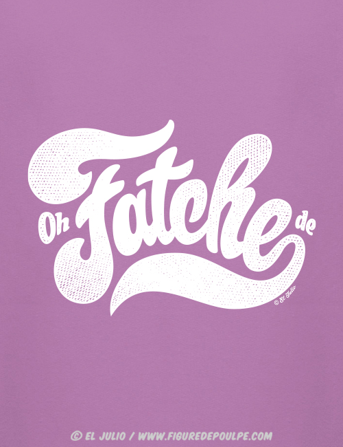 fatche-sweatcapuche-k-violetclair-01-tshirt-teeshirt-marseille-marseillais-expression-marseillaise-humour-illustration-eljulio