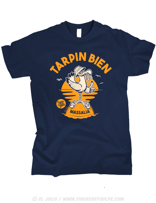 tarpinbien-ts-bleumarine-tshirt-teeshirt-marseille-marseillais-humour-illustration-eljulio