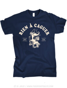 rienacaguer-ts-bleumarine-tshirt-teeshirt-marseille-marseillais-humour-illustration-eljulio